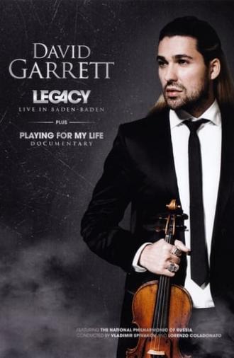 David Garrett - Legacy Live In Baden Baden (2011)