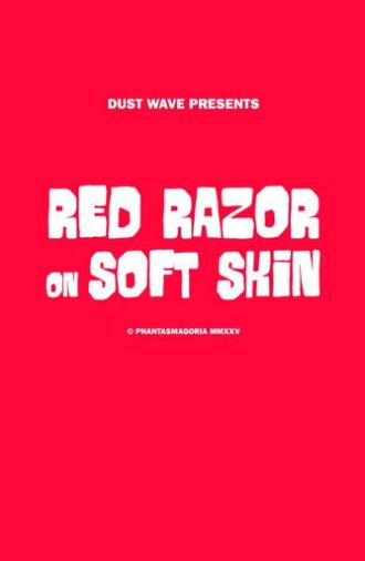 Red Razor On Soft Skin (2026)