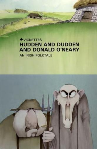 Canada Vignettes: Hudden and Dudden and Donald O'Neary (1978)