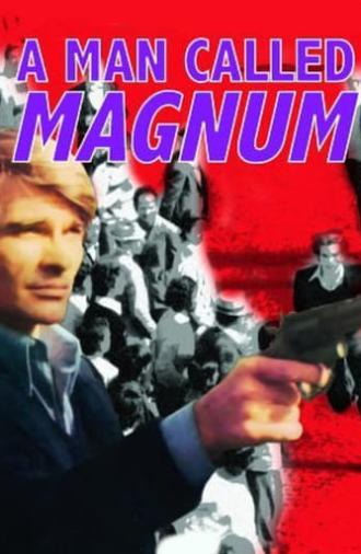 A Man Called Magnum (1977)