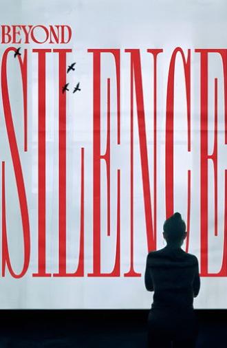 Beyond Silence (2025)