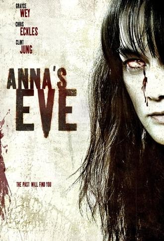 Anna's Eve (2004)