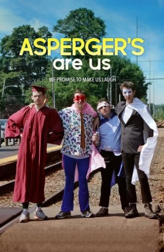 Asperger's Are Us (2016)