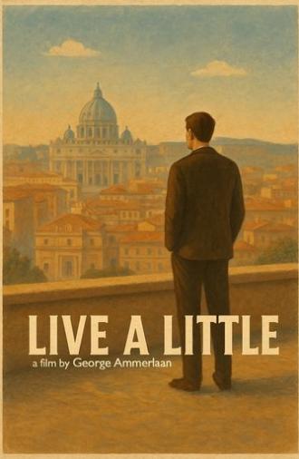 Live a Little (2024)