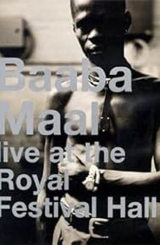 Baaba Maal: Live at the Royal Festival Hall (1998)