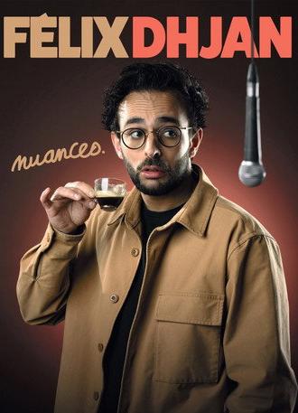 Félix Dhjan : Nuances (2026)