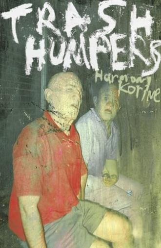 Trash Humpers (2010)