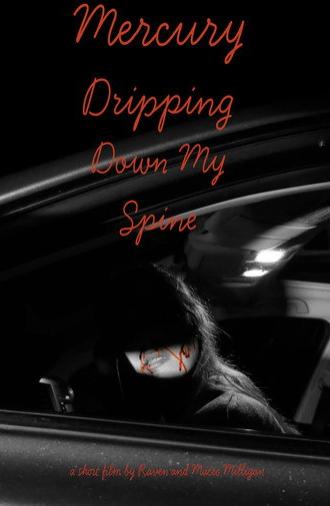 Mercury Dripping Down My Spine (2026)