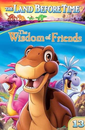 The Land Before Time XIII: The Wisdom of Friends (2007)