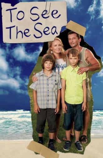 To See the Sea (2014)