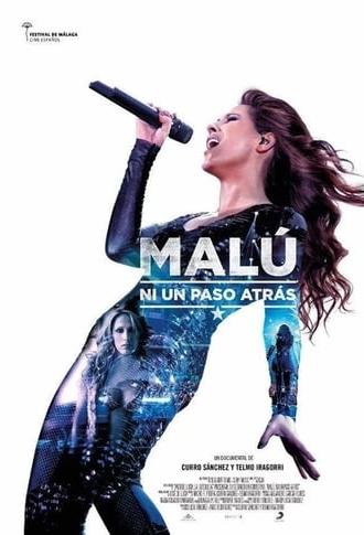 Malú: ni un paso atrás (2016)