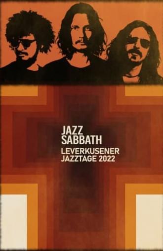 Jazz Sabbath: Rockpalast 2022 - Leverkusener Jazztage (2023)