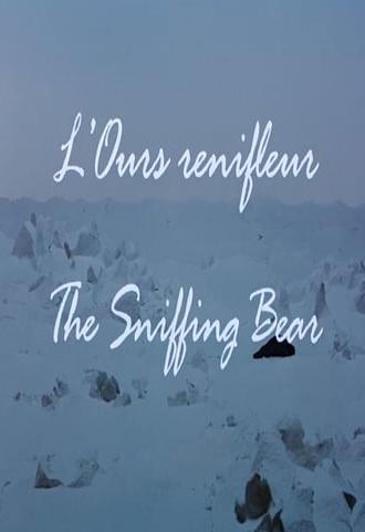 The Sniffing Bear (1992)