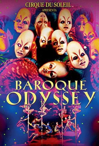 Cirque du Soleil: Baroque Odyssey (1994)