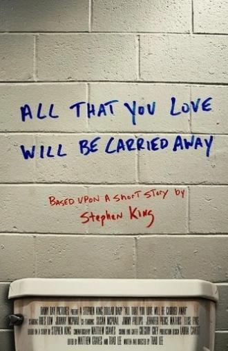 All That You Love Will Be Carried Away (2020)