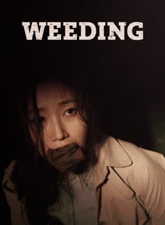 Weeding (2015)