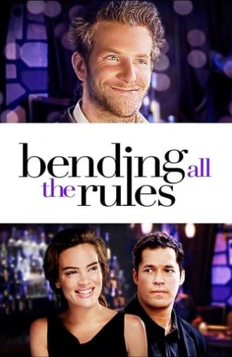 Bending All the Rules (2002)