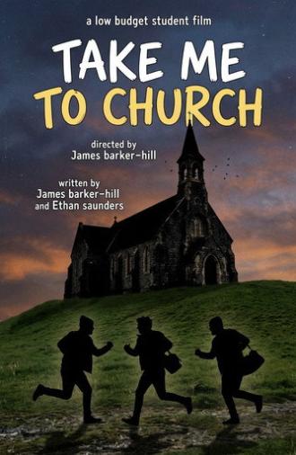 Take Me To Church (2026)