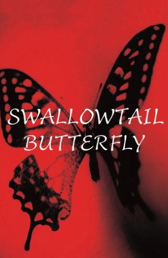 Swallowtail Butterfly (1996)