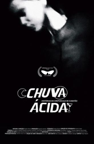 Acid Rain: Stories from Crepúsculo de Cubatão (2026)