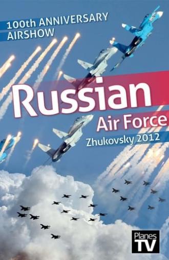 Russian Air Force 100th Anniversary Airshow (2013)