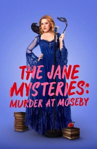 The Jane Mysteries: Murder at Moseby (2024)