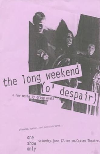 The Long Weekend (O' Despair) (1989)