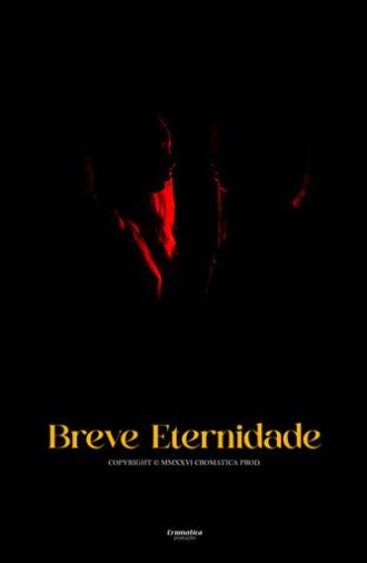 Breve Eternidade (2026)