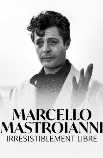Marcello Mastroianni - Irrésistiblement libre (2025)