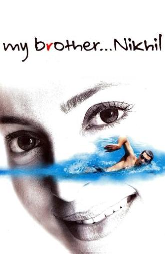 My Brother... Nikhil (2005)