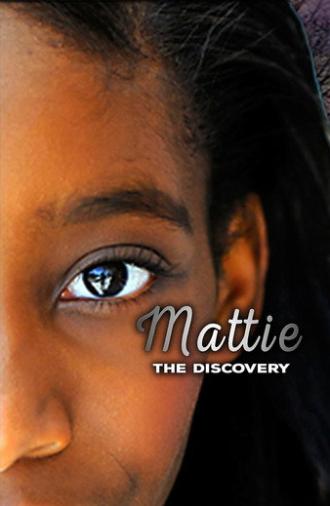 Mattie the Discovery (2018)