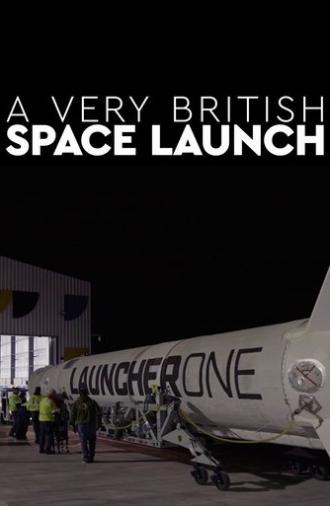 A Very British Space Launch (2023)