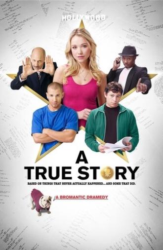 A True Story (2013)