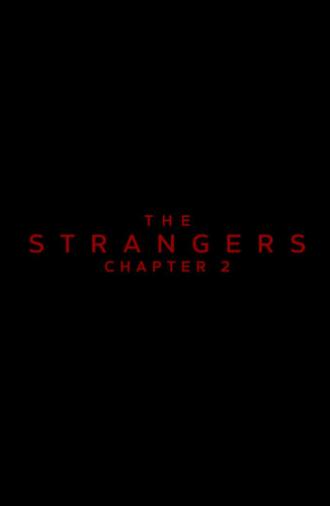 The Strangers: Chapter 2 (2025)