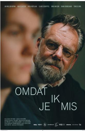 Omdat ik je mis (2025)