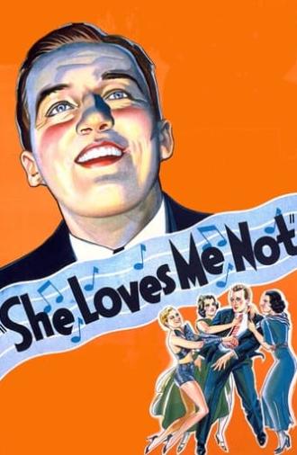 She Loves Me Not (1934)