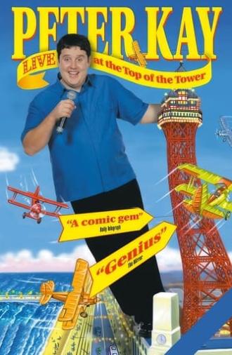 Peter Kay: Live at the Top of the Tower (2000)