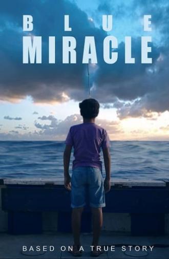 Blue Miracle (2021)