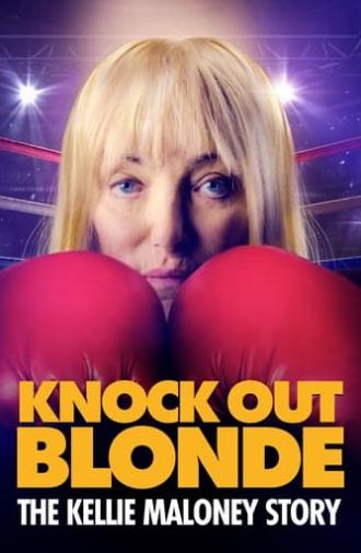 Knockout Blonde: The Kellie Maloney Story (2024)