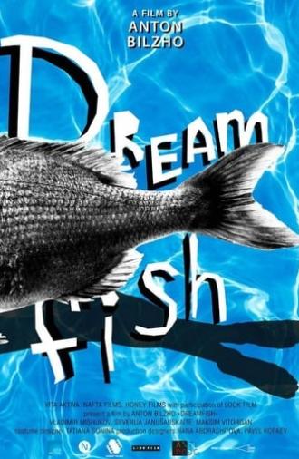 Dreamfish (2016)