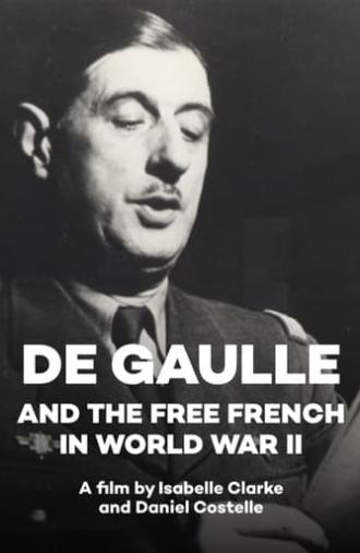 De Gaulle and the Free French in World War II (2010)