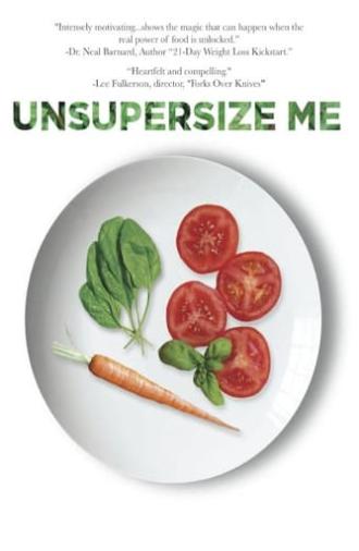 Unsupersize Me (2013)