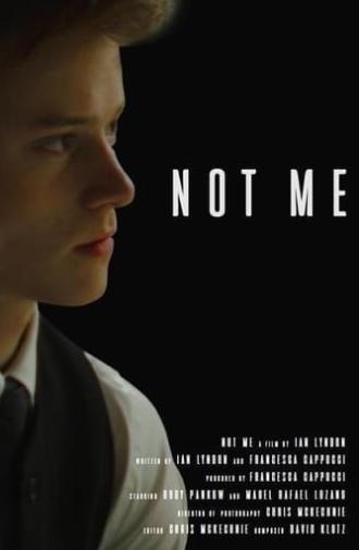 Not Me (2018)