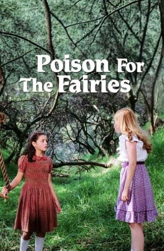 Poison for the Fairies (1986)