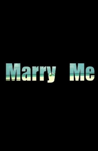 Marry Me (2009)