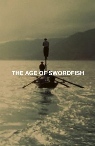 The Age of Swordfish (1955)