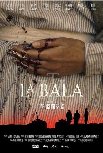 La bala (2025)