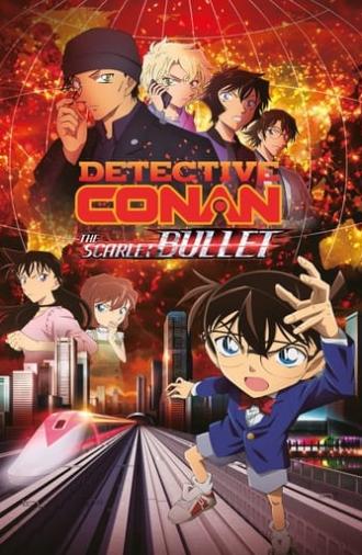 Detective Conan: The Scarlet Bullet (2021)