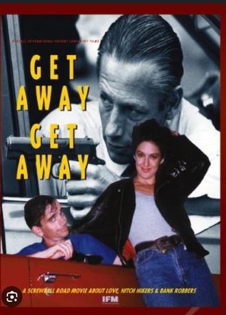 Get Away, Get Away (1993)