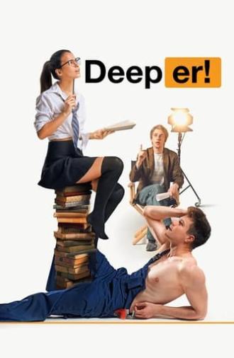 Deeper! (2020)